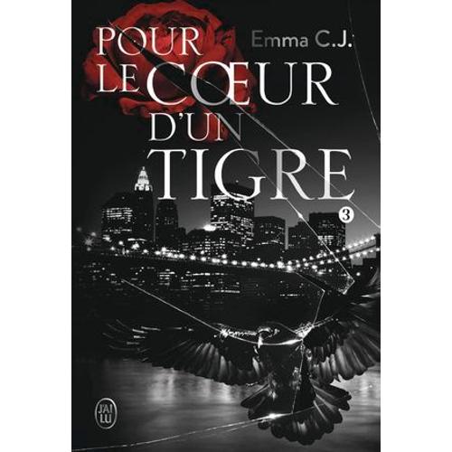 Pour Le Coeur D'un Tigre (Tome 3)