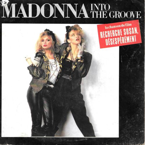 Madonna : Into The Groove (Film "Recherche Susan, Désespérement) / Shoo-Bee-Doo [Vinyle 45 Tours 7"] 1985