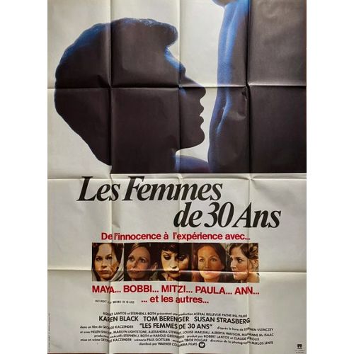 Les Femmes De 30 Ans - Affiche Originale De Cinéma - Format 120x160 Cm - Un Film De George Kaczender Avec Tom Berenger, Karen Black, Alexandra Stewart, Susan Strasberg / Trente - Année 1978