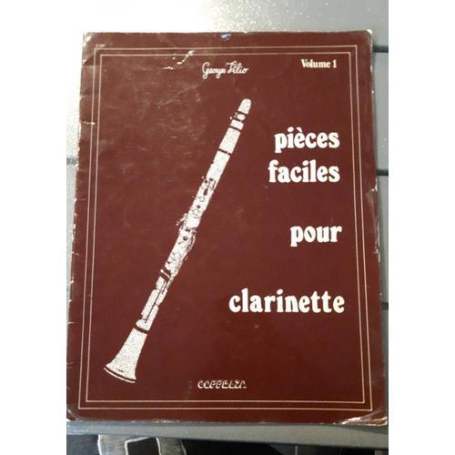 Pièces Faciles Pour Clarinette Volume 1 Coppelia Georges Vilio 1983