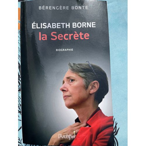 Elisabeth Borne La Secrète