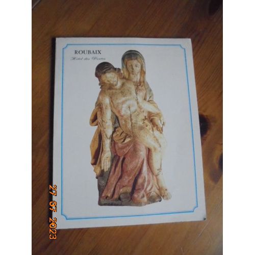 Vente Aux Encheres Publiques : Objets D'art, Ceramiques Des Xvii, Xviii Et Xixe Siecles, Bijoux Et Orfevrerie Ancienne, Importants Tableaux Anciens Et Modernes, Tres Bel Ameublement - Roubaix 1980