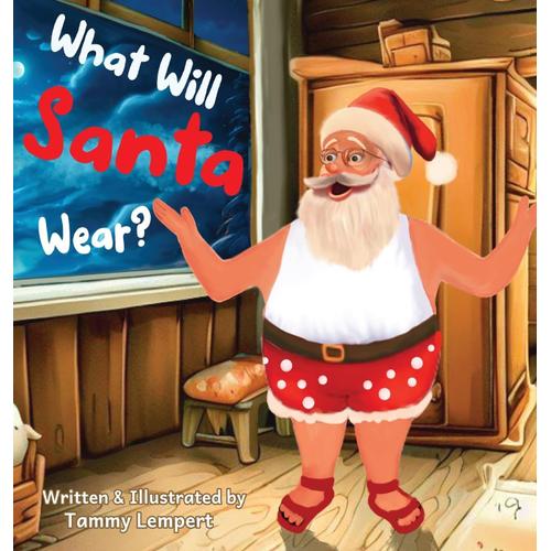 What Will Santa Wear?