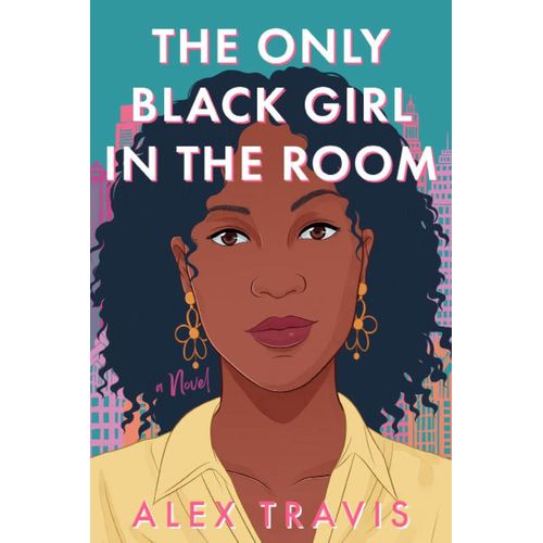 The Only Black Girl In The Room