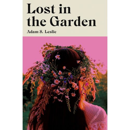 Lost In The Garden