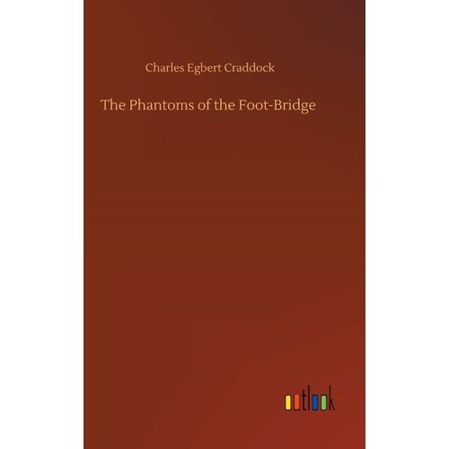 The Phantoms Of The Foot-Bridge