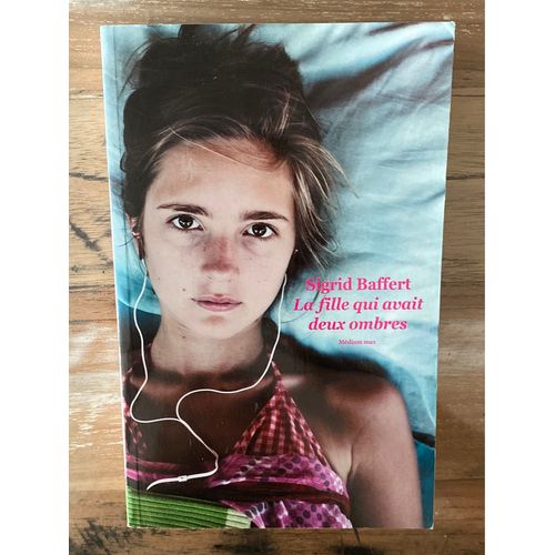 La Fille Qui Avait Deux Ombres