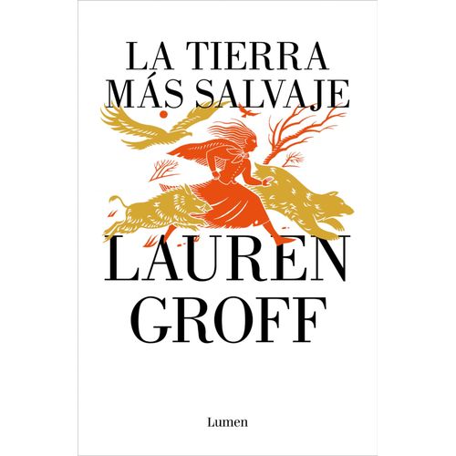 La Tierra Más Salvaje / The Vaster Wilds