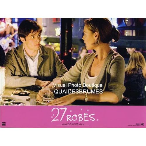 27 Robes - 27 Dresses: Photo D'exploitation Cinmatographique - Format 21x28 Cm - De Anne Fletcher Avec Katherine Heigl, James Marsden, Malin kerman, Edward Burns, Judy Greer, Melora Hardin - 2008
