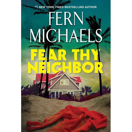 Fear Thy Neighbor