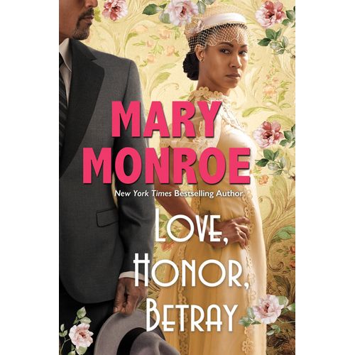 Love, Honor, Betray