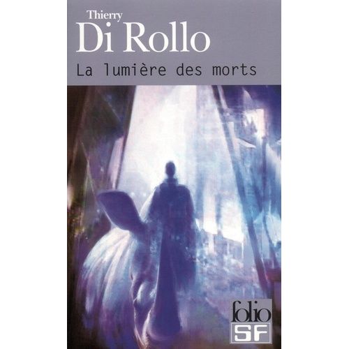 La Lumière Des Morts
