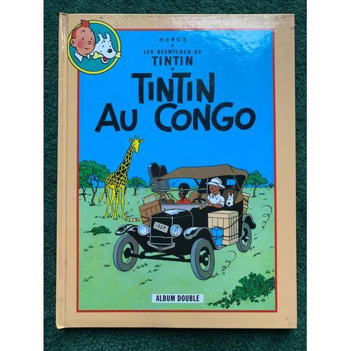 Les Aventures De Tintin - Album Double : Tintin Au Congo / Tintin En Amérique