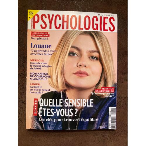 Psychologies. Juin 2023. N° 446. Louane