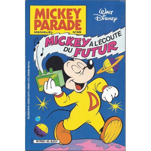 Mickey Parade 45 - Mickey À L'écoute Du Futur - Septembre 1983 - Snef