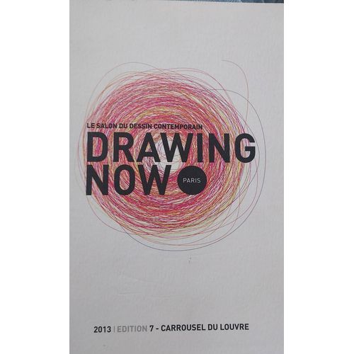Drawing Now. Catalogue 2013