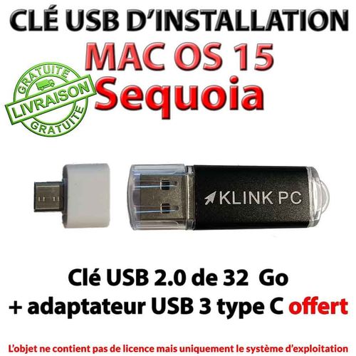 Clé Usb D'installation Mac Os 15 Sequoia (Klink Pc)