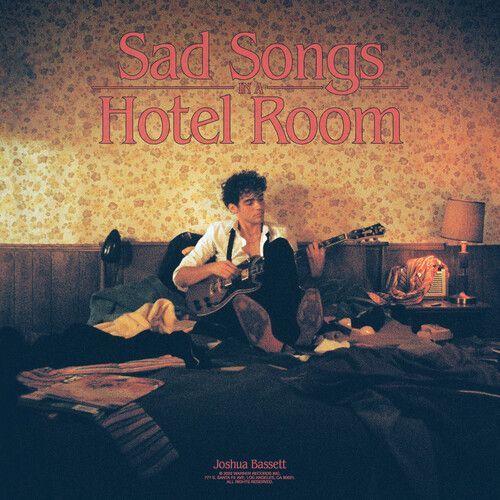 Joshua Bassett - Sad Songs In A Hotel Room [Vinyl Lp]