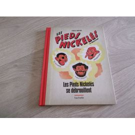 Livre Bd Les Pieds Nickeles "Se Débrouillent" Relié Neuf