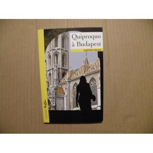 Brade Supplément Du Magazine Nous Deux - Quiproquo À Budapest De Mathilde Martial Du 1.11.2011 - N° 224