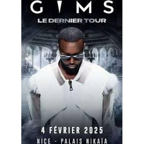 Place De Concert Gims "Le Dernier Tour" - Palais Nikaia, Nice - 04/02/25