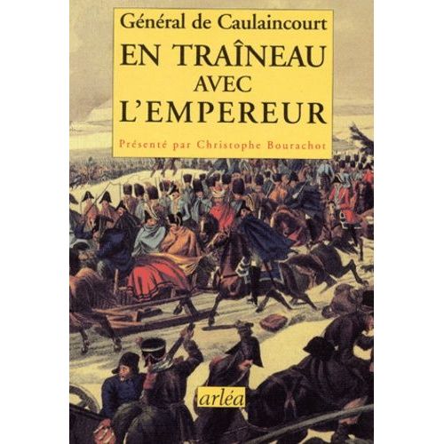 En Traineau Avec L'empereur
