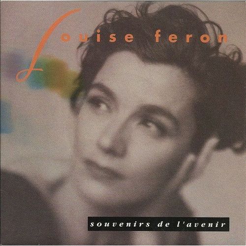 Louise Feron "Souvenirs De L'avenir" (Cd Collector Cartonné 4 Titres ; 1991 ; Produit Par John Cale)