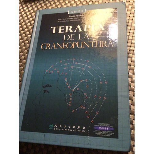 Terapia De La Craneopuntura. Wang Fu-Chun 