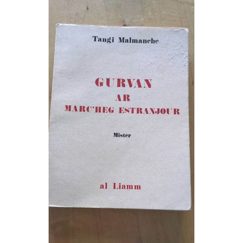 Gurvan Ar Marc'heg Estranjour