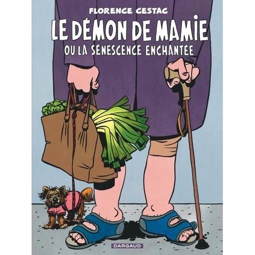 Le Démon De Mamie Ou La Sénescence Enchantée