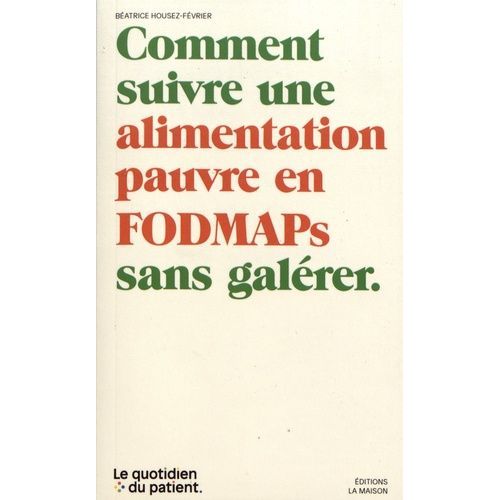Comment Suivre Une Alimentation Pauvre En Fodmaps Sans Galérer