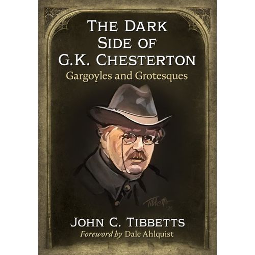 The Dark Side Of G.K. Chesterton