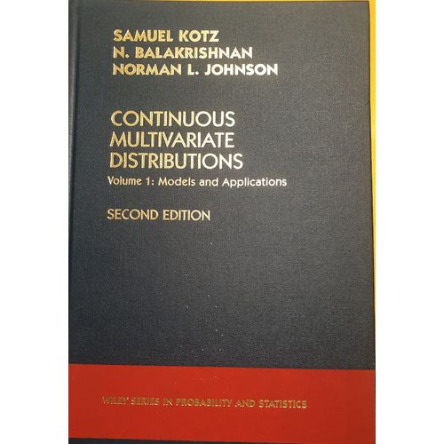 Continuous Multivariate Distributions. Volume 1: Nmodels And Applications. Second Edition. Kotz, Balakrishnan And Johnson