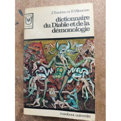 Dictionnaire Du Diable Et De La Démonologie