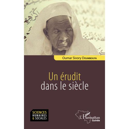 Un Érudit Dans Le Siècle