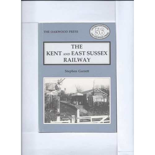 The Kent And East Sussex Railway: No. 56 (Locomotion Papers)