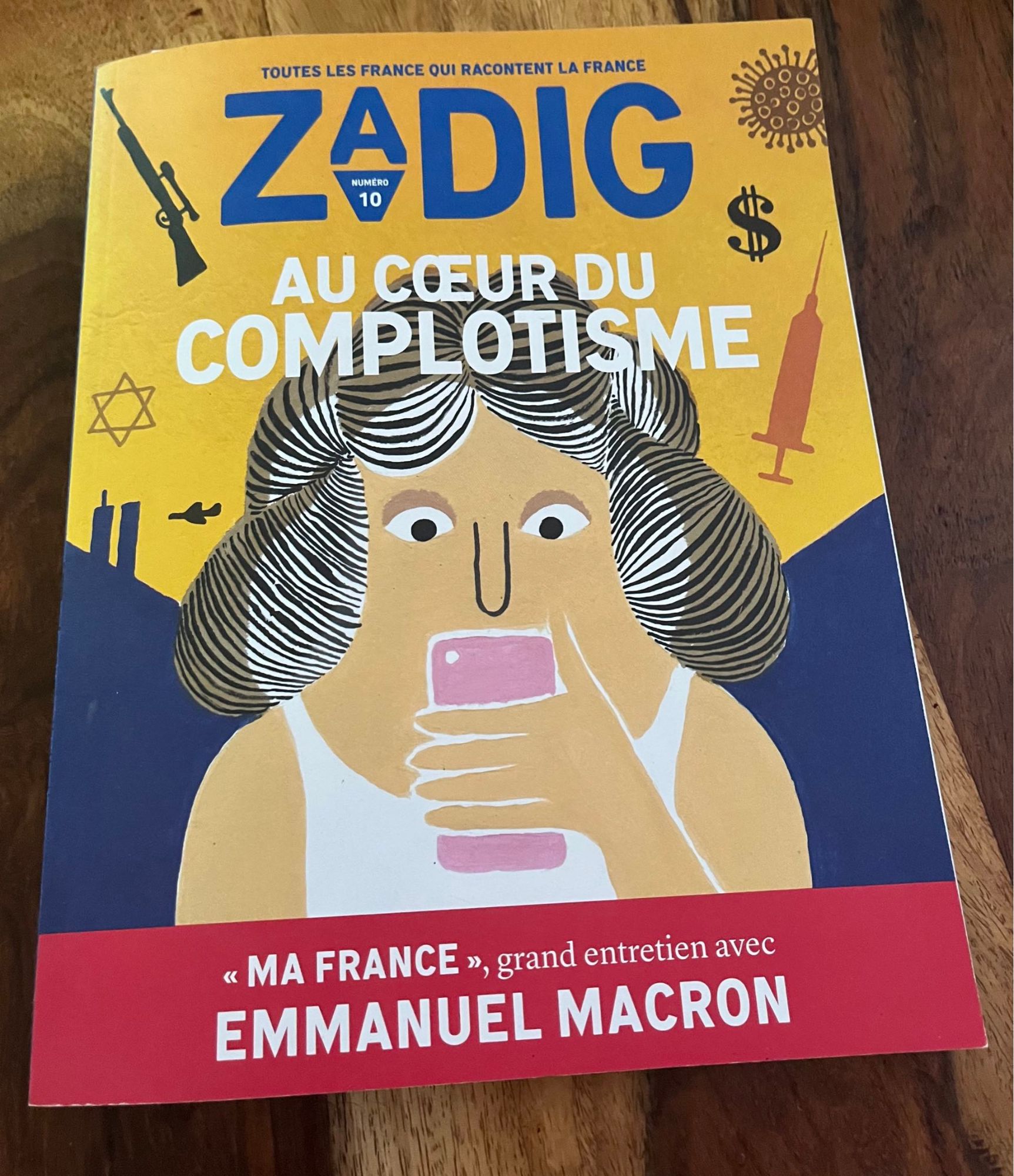 Magazine Revue Zadig N 10 Au C?Ur Du Complotisme Entretien Avec Macron 