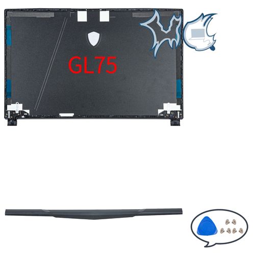 Pièces pour ordinateur portable pour GE75 Raider 8RE GP75 GL75 MS-17E2 17E5 17E7 LCD couverture arrière lunette charnières remplacement de boîtier d'ordinateur portable