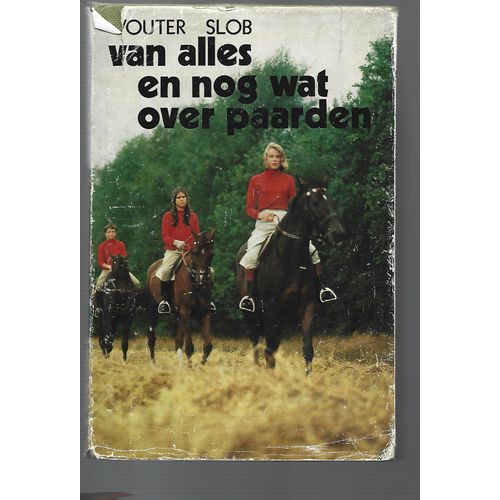 Van Alles En Nog Wat Over Paarden