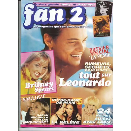 Fan 2 N26 Mars/Avril2000 Magazine Revue Avec Leonardo Dicaprio/Britney Spears/Lââm/Sarah Michelle Gellar/Guillaume Canet/Mariah Carey/Hélène Ségara/Faudel/All Saints/Virginie Ledoyen/Lene Marlin/Stomy