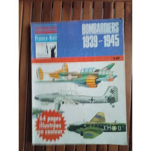 Revue France Soir Les Bombardiers 39-45