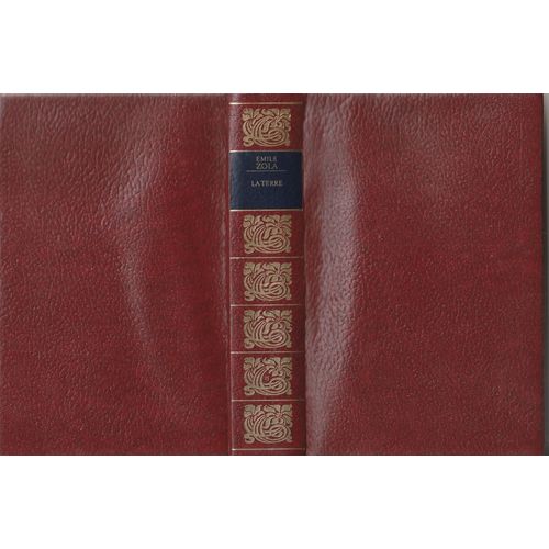 Emile Zola ( La Terre - Les Rougon-Macquart - Rencontre Lausanne - Relié -Signet -550 Pages 0,51 Kg