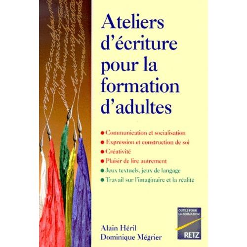 Ateliers D'écriture Pour La Formation D'adultes