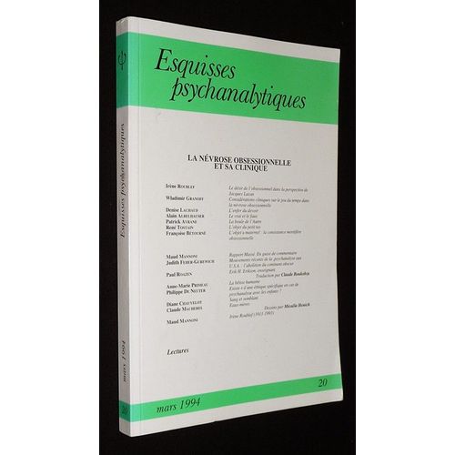 Esquisses Psychanalytiques N°20 Mars 1994 - La Névrose Obsessionnelle Et Sa Clinique