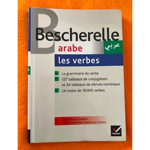 Bescherelle Arabe : Les Verbes