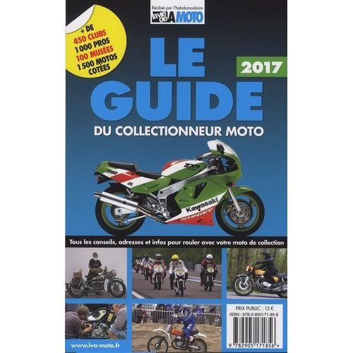 Le Guide Du Collectionneur Moto