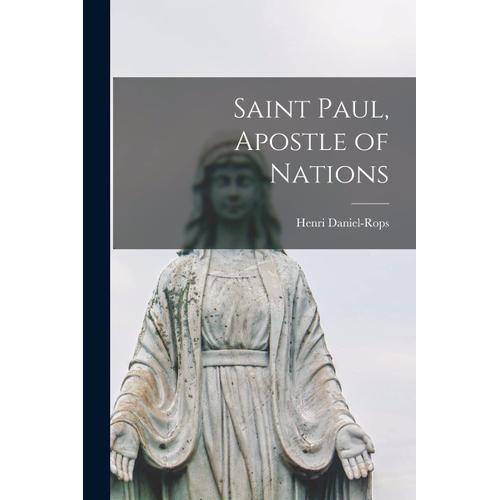 Saint Paul, Apostle Of Nations