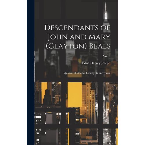 Descendants Of John And Mary (Clayton) Beals