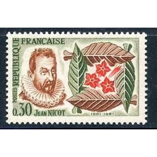 4ème Centenaire De L'introduction Du Tabac : Jean Nicot Année 1961 N° 1286 Yvert Et Tellier Luxe