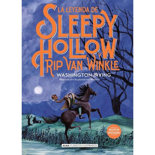 La Leyenda De Sleepy Hollow Y Rip Van Winkle